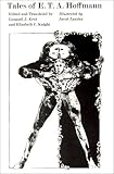 Tales of E. T. A. Hoffmann (Phoenix Books)