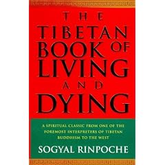 The Tibetan Book of Living and Dying