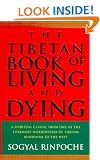 The Tibetan Book of Living and Dying