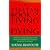 The Tibetan Book of Living and Dying