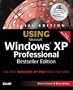 Special Edition Using Windows XP Professional, Bestseller Edition (Special Edition S.)
