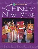 Chinese New Year (A World of Festivals)