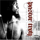 Click here to buy Face Off, Pt. 2 by  Pastor Troy .