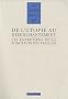 De l'utopie au d�senchantement : Romantisme et r�volution(s) Tome 2 - Les entretiens de la Fondation des Treilles