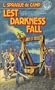 LEST DARKNESS FALL