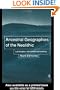 Ancestral Geographies of the Neolithic: Landscapes, Monuments and Memory