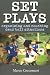 Set Plays: Organizing and Coaching Dead Ball Situations
