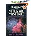 The Origins of the Mithraic Mysteries: Cosmology and Salvation in the Ancient World