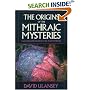 The Origins of the Mithraic Mysteries: Cosmology and Salvation in the Ancient World