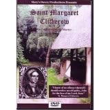Saint Margaret Clitherow, Elizabethan, English, Catholic, Martyr - A DVD Docudrama. ~ Bernadette Bevans