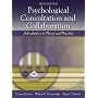 Psychological Consultation and Collaboration: Introduction to Theory and Practice (6th Edition)