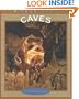 Caves (True Books: Earth Science)