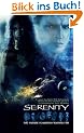 Firefly. Serenity. Based on the screenplay by Joss Whedon