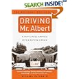 Driving Mr. Albert: A Trip Across America with Einstein's Brain