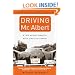 Driving Mr. Albert: A Trip Across America with Einstein's Brain