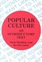 Popular Culture: An Introductory Text