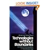 Technologies without Boundaries: On Telecommunications in a Global Age