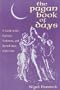 The Pagan Book of Days: A Guide to the Festivals, Traditions, and Sacred Days of the Year