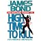 get into the world of James Bond