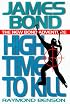 High Time to Kill (James Bond Adventure)