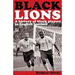 Black Lions: A History of Black Players in English Football
