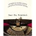 Dear Mr. President: Letters to the Oval Office from the Files of the National Archives