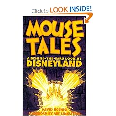 Mouse Tales: A Behind-The-Ears Look at Disneyland