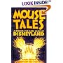 Mouse Tales: A Behind-The-Ears Look at Disneyland