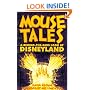 Mouse Tales: A Behind-The-Ears Look at Disneyland