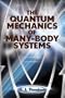 The Quantum Mechanics of Many-Body Systems: Second Edition (Dover Books on Physics)