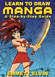 Learn to Draw Manga: a Step-By-step Guide