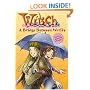 W.I.T.C.H. Chapter Book #10: Bridge Between Worlds, A