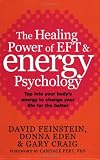 Healing Power of EFT and Energy Psycholo