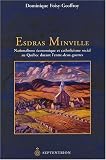 Esdras-Minville : Nationalisme Ã©conomique et catholicisme social au QuÃ©bec durant l\'entre-deux-guerres