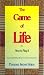 The Game of Life & How To Play It