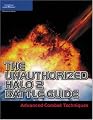 The Unauthorized Halo 2 Battle Guide: Advanced Combat Techniques (Premier Press Game Development)