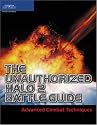 The Halo 2 Battle Guide: Advanced Combat Techniques (Premier Press Game Development)