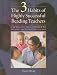 The 3 Habits of Highly Successful Reading Teachers: A Quick and Easy Approach to Helping All Students Succeed
