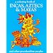 A Coloring Book of Incas, Aztecs and Mayas
