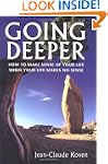 Going Deeper: How to Make Sense of Yo...