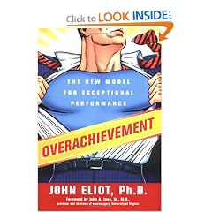 Overachievement: The New Model for Exceptional Performance