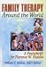 Family Therapy Around the World: A Festschrift for Florence Kaslow