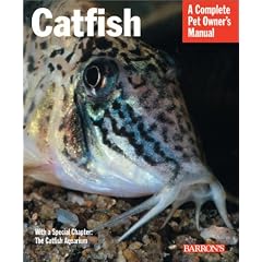 Pet Manual: Catfish (A Complete Pet Owner's Manual)