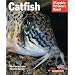 Pet Manual: Catfish (A Complete Pet Owner's Manual)