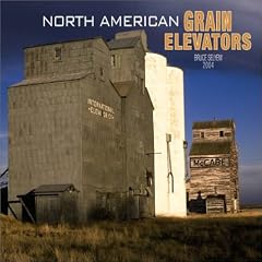 North American Grain Elevators Wall Calendar: 2004