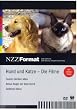 NZZ Format  Hund und Katze - Die Filme