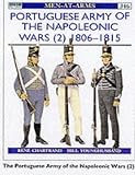 The Portuguese Army of the Napoleonic Wars: 1806-1815 Pt.2 (Men-at-arms)