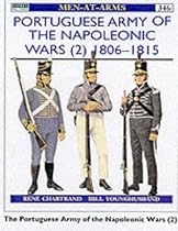 The Portuguese Army of the Napoleonic Wars: 1806-1815 Pt.2 (Men-at-arms)