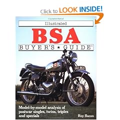 Illustrated B. S. A. Motorcycle Buyer's Guide (Motorbooks International Illustrated Buyer's Guide)