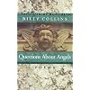Questions About Angels (Pitt Poetry Series)
